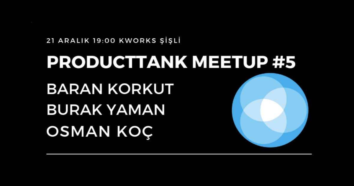 ProductTank-İstanbul-meetup-5